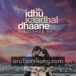 Idhu Kaadhal Dhaane movie poster